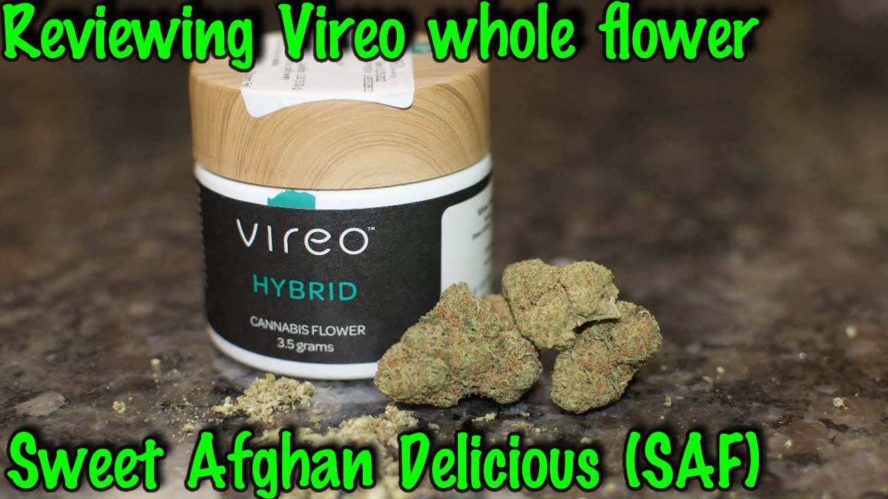Reviewing Vireo Whole Flower Sweet Afghan Delicious (SAF)