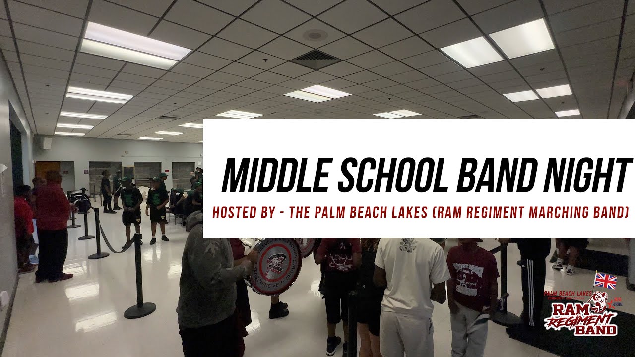 Middle School Night BTS / Marching-In  | Palm Beach Lakes 