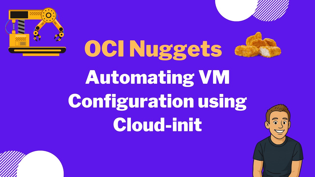 OCI Nuggets - Automating VM Instance Configuration using Cloud-init