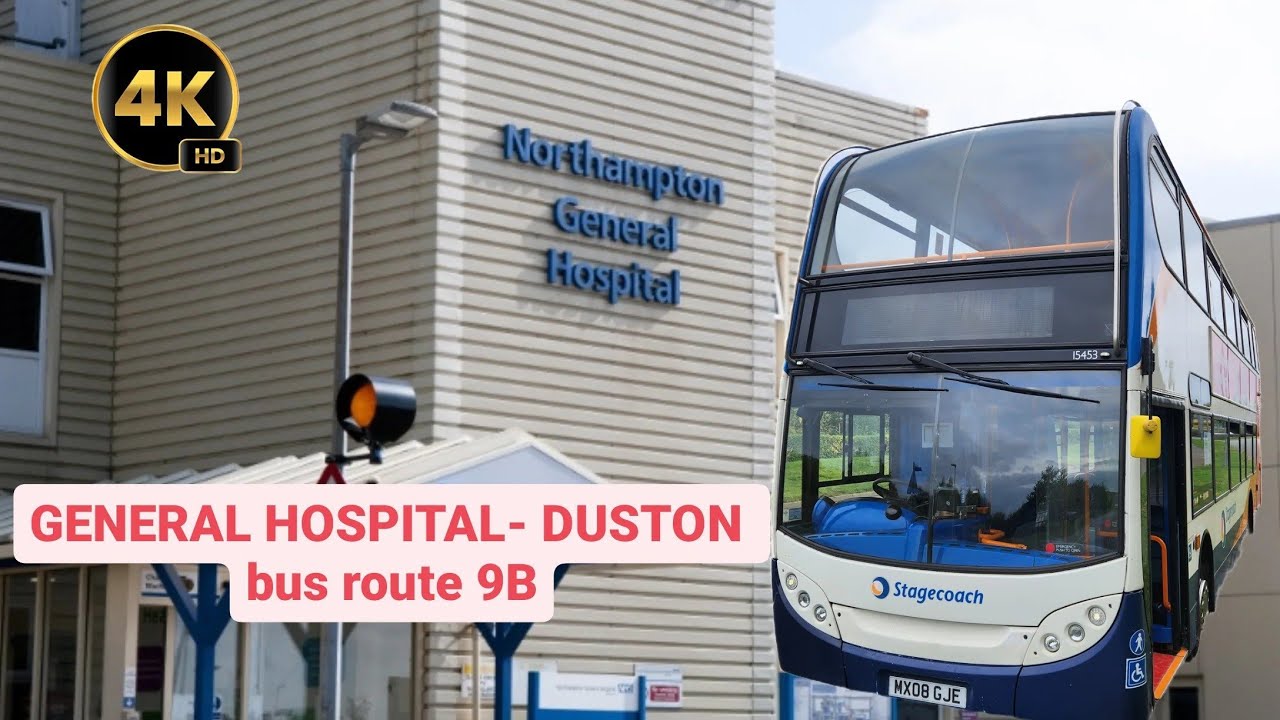 Route 9B Hospital- Duston- Town centre Northampton