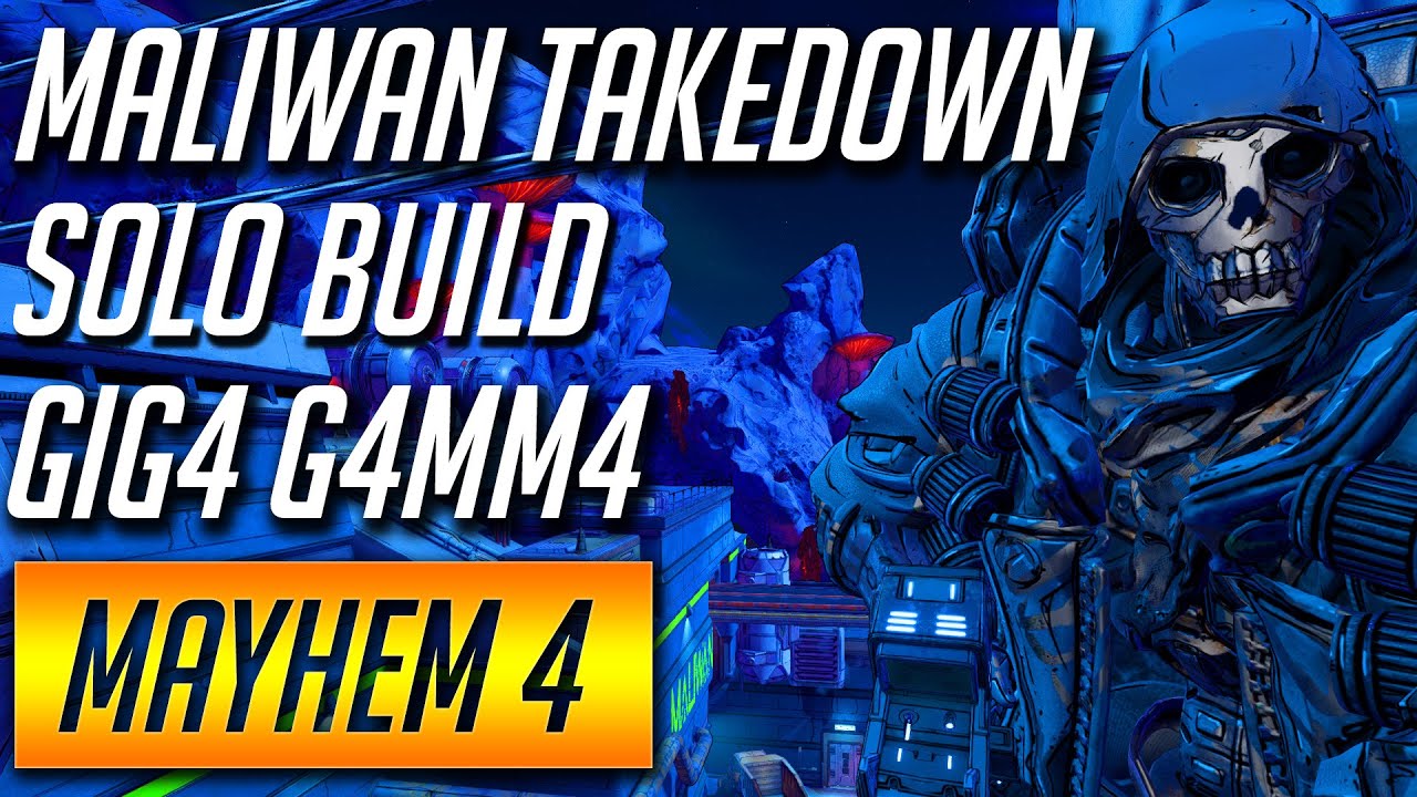 Mayhem 4 Maliwan Takedown Solo Clear Best Gamma Burst FL4K Build Flak Raid Build BL3 - Borderlands 3