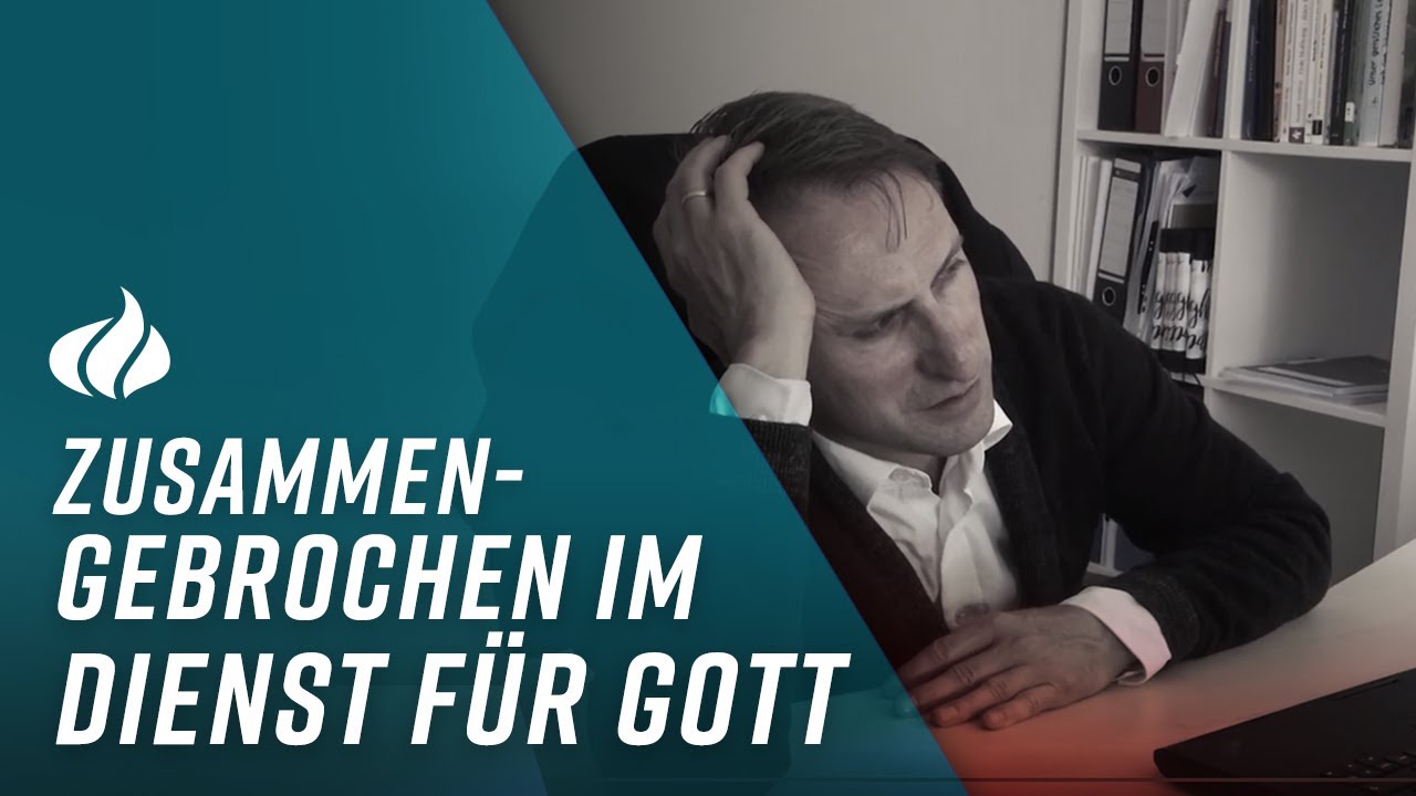 Burnout, Zusammenbruch | 
