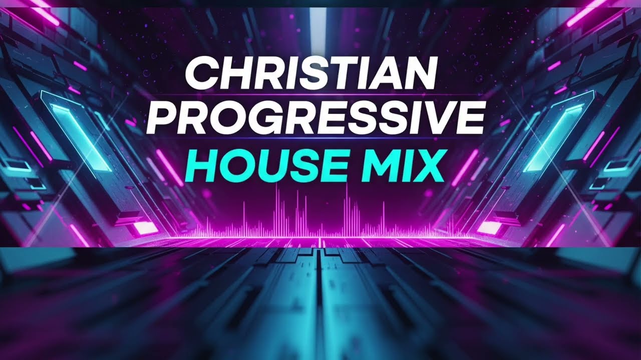 Diiode Sessions | The Best Christian Progressive House Mix 001