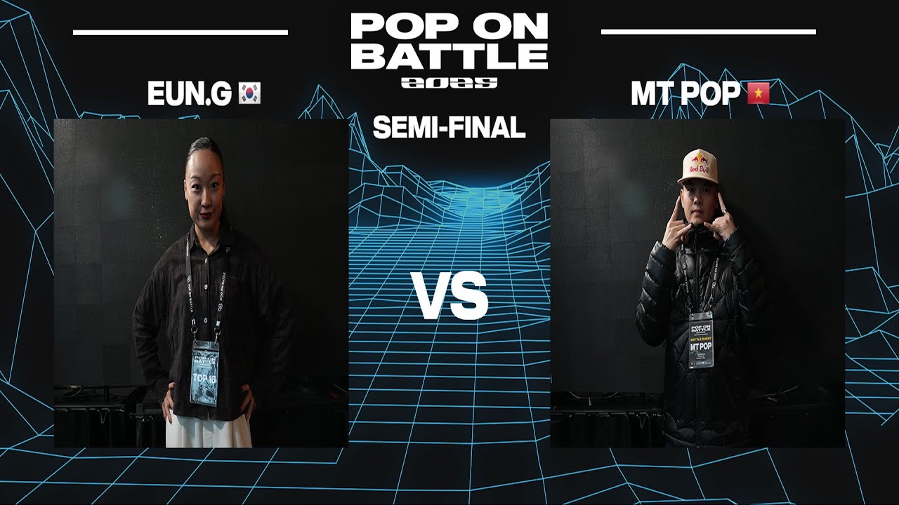 EUN.G vs MT POP｜SEMI @ POP ON BATTLE 2025｜LB-PIX