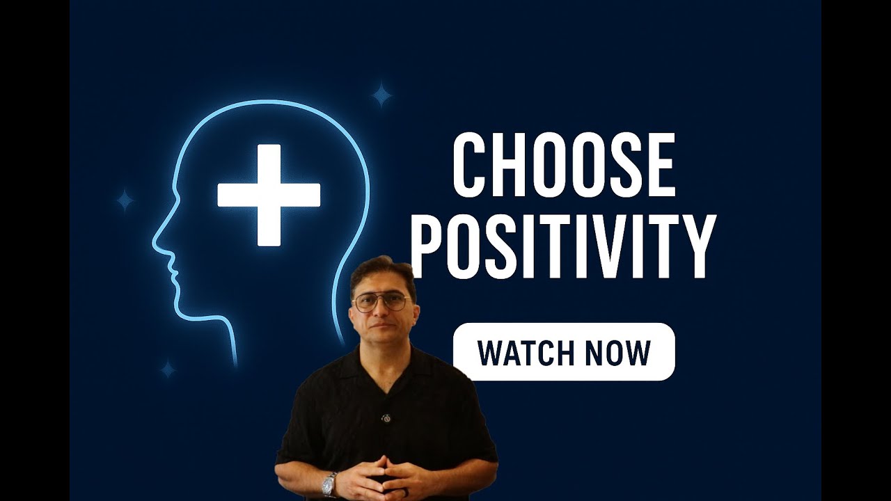 🌟 Choosing Positivity & Building a Strong Mindset | Dassi Insights