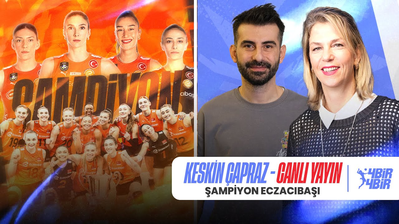 🔴 CANLI YAYIN – Dünya Şampiyonu Eczacıbaşı Dynavit – Keskin Çapraz