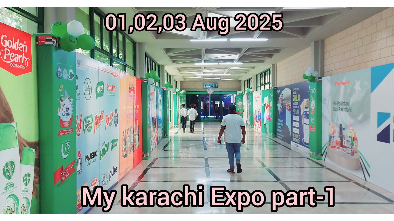 My Karachi Exhibition 2025 Expo Center Karachi Part 1
