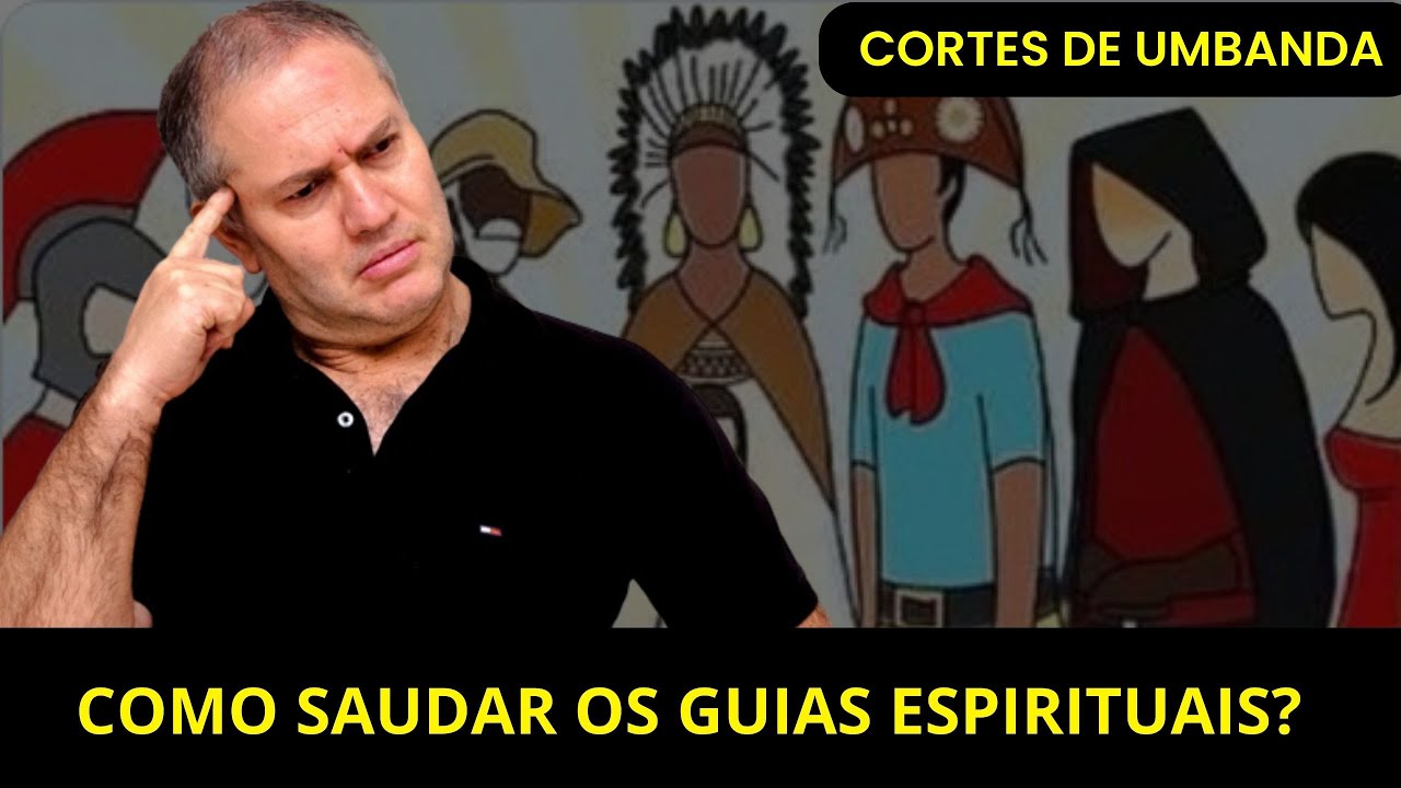Os GUIAS ESPIRITUAIS possuem SAUDAÇÕES?