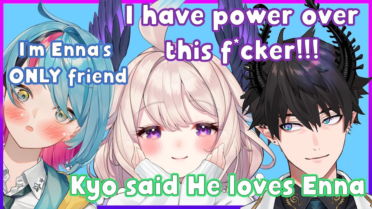 Ren Exposes Kyo!!! - He loves Enna!!!! [NIJI EN]