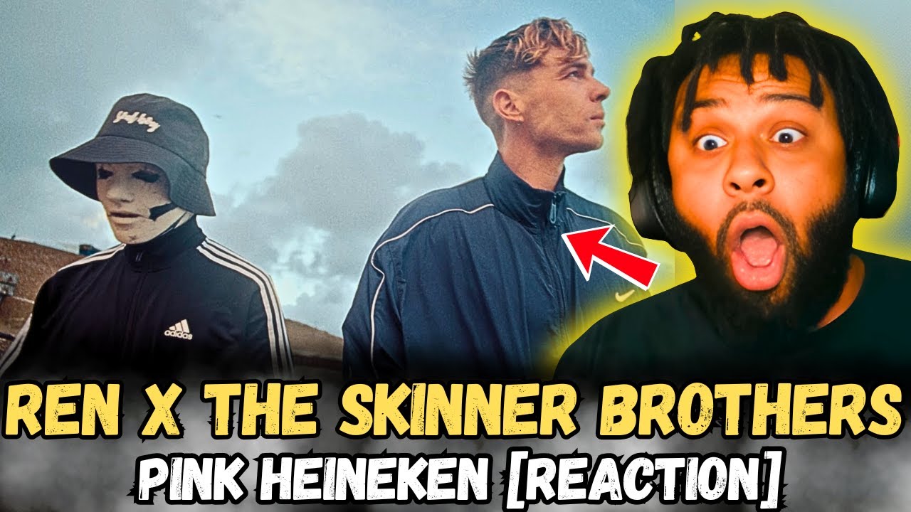 Ren x The Skinner Brothers – Pink Heineken [REACTION] | This Collab Is WILD! 🔥 Energy, Bars & Vibes!