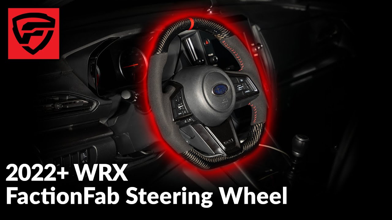 FactionFab 2022+ WRX Steering Wheel Install