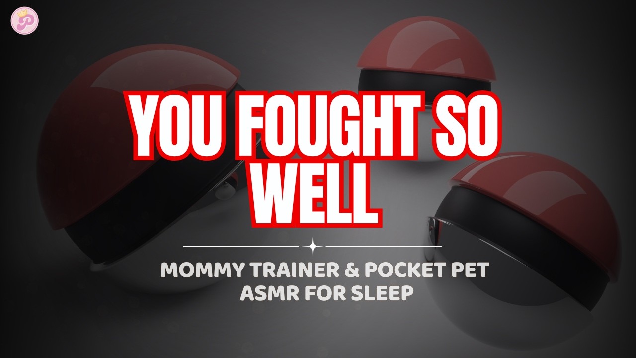 (F4A ASMR) You Fought So Well | Loving Trainer Mommy Comfort Roleplay For Sleep