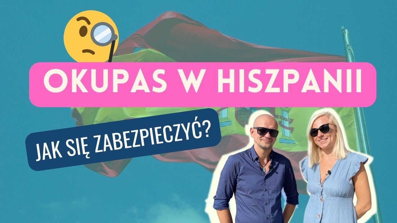Okupas w Hiszpanii i na Kanarach. Kim są i jak się zabezpieczyć?