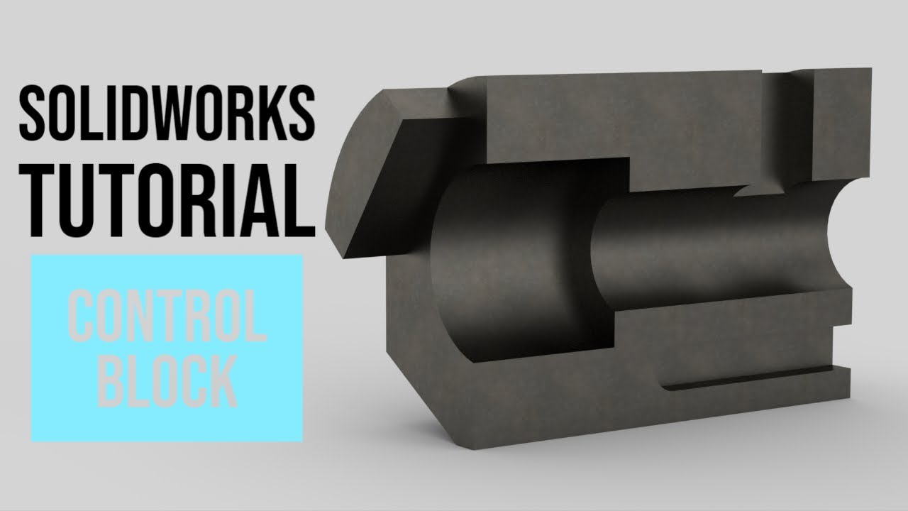 SolidWorks Tutorial #40: Control Block