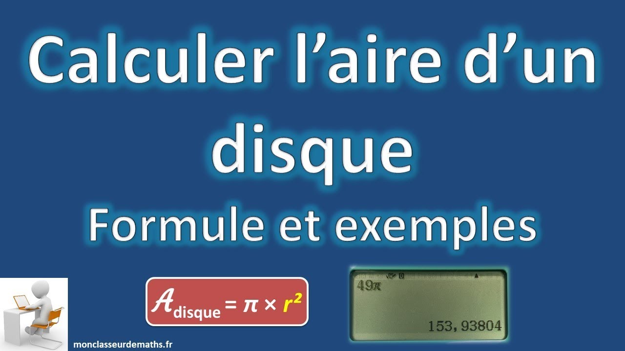 Calculer l'aire d'un disque