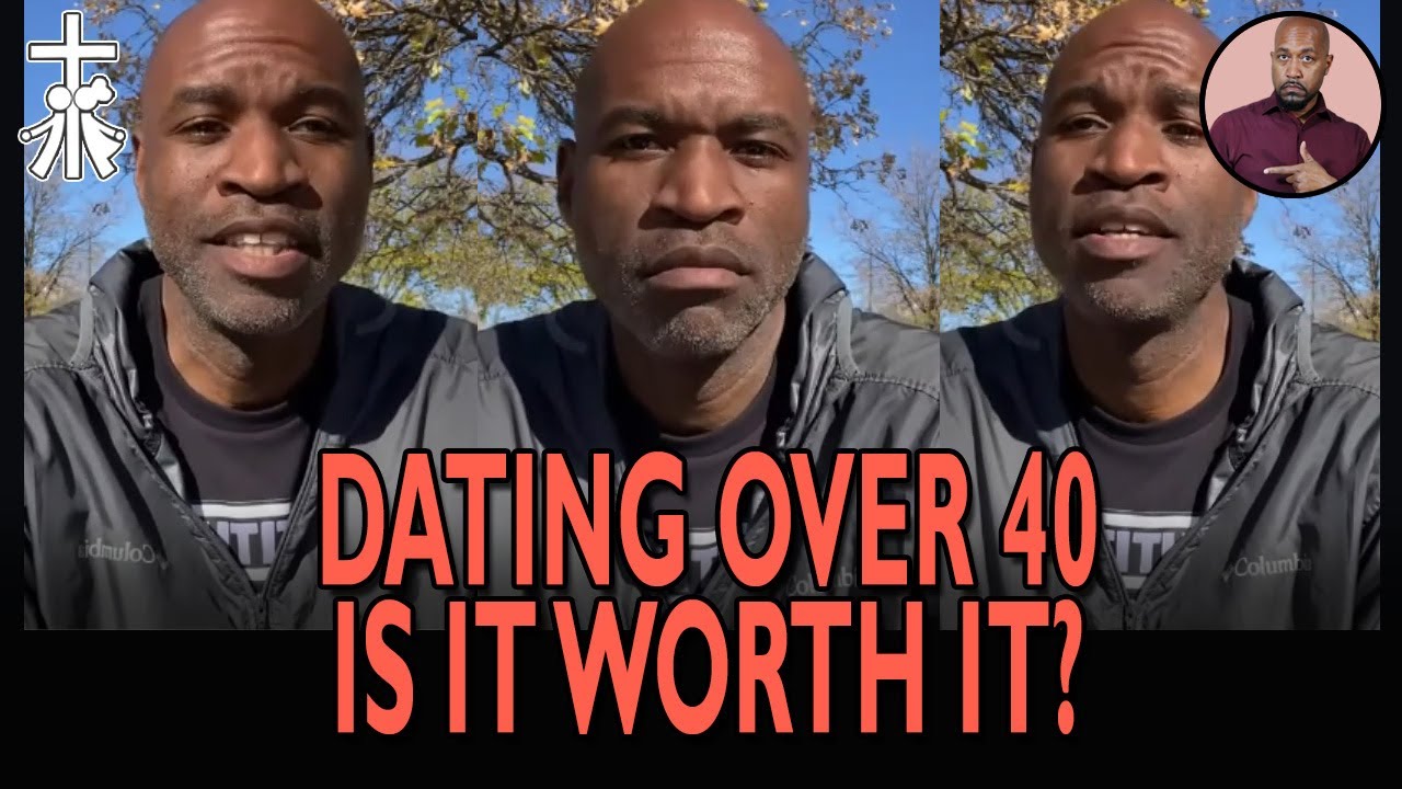Should Anyone Over 40 Date or Get Married #christiansingles #datingadviceformen