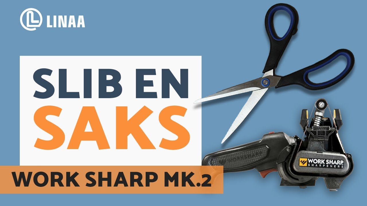 Sådan sliber du en saks på Worksharp MK2 sliberen