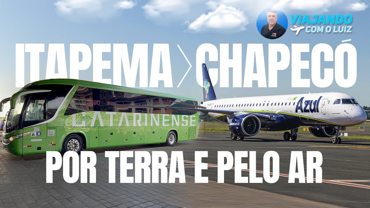 VIAGEM DE ÔNIBUS E AVIÃO DE ITAPEMA-SC PARA CHAPECO-SC