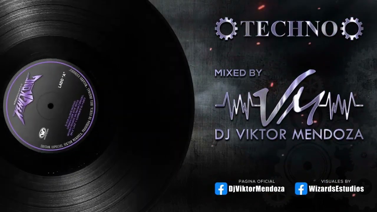 Dj Viktor Mendoza - Techno (V2)
