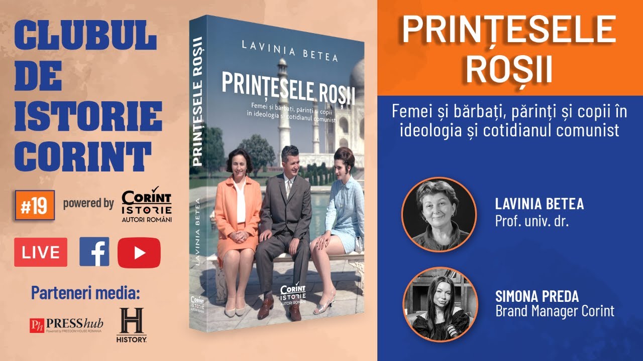Clubul de istorie Corint #19: Prințesele roșii. Discuție cu autoarea Lavinia Betea
