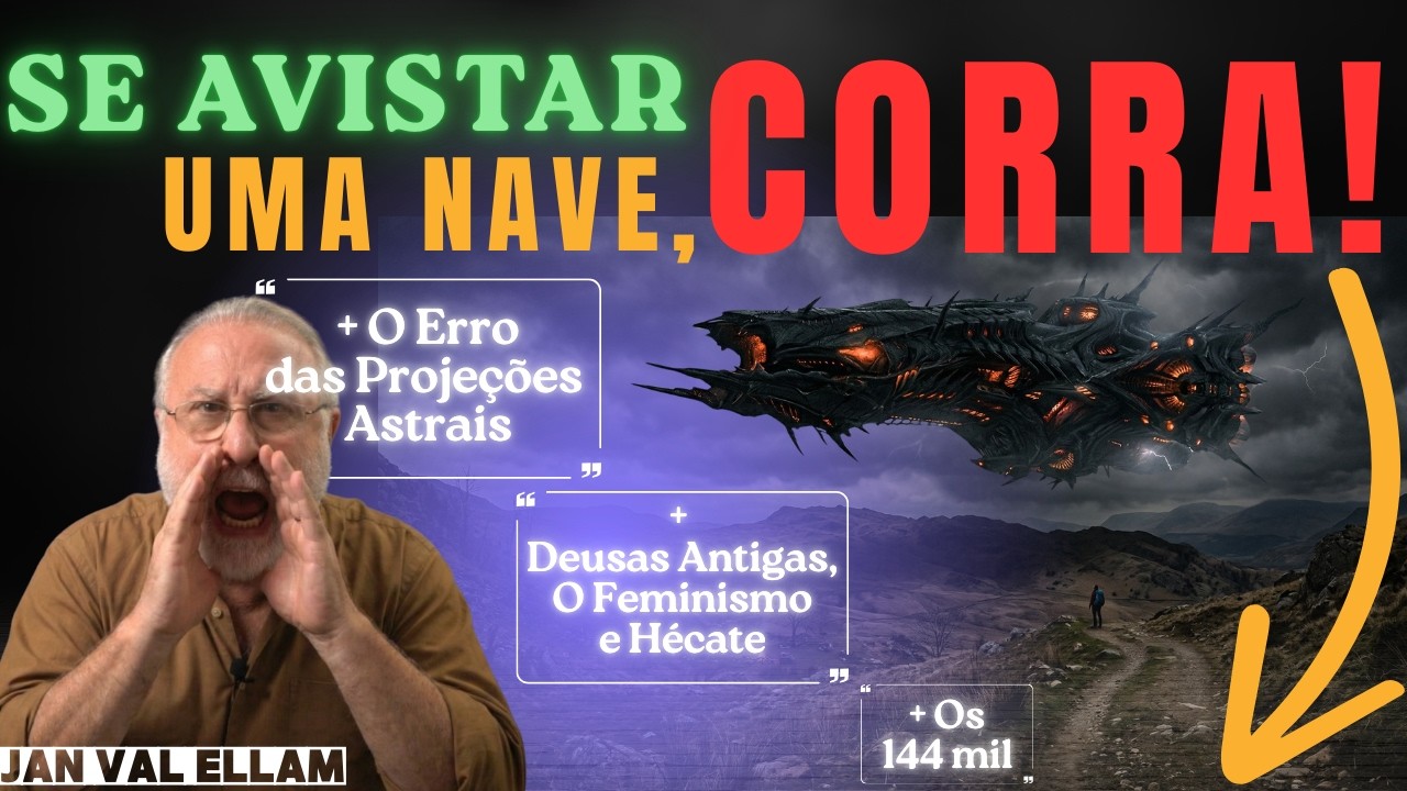 Se Avistar uma Nave, Corra: A Entropia e a Comunicação Interdimensional | JAN VAL ELLAM