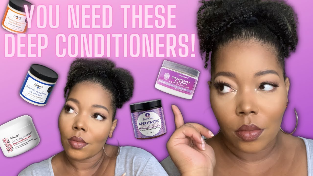 15 Deep Conditioners For Healthy & Strong Natural Hair!