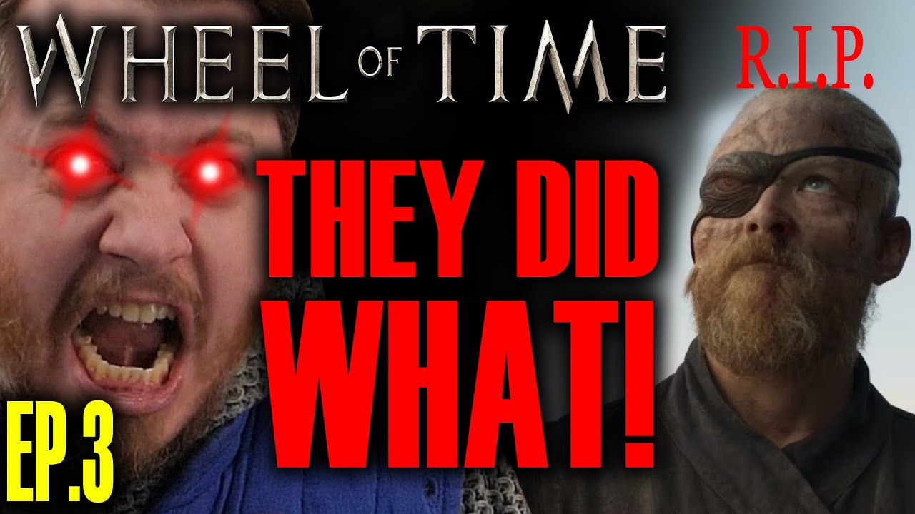 They did WHAT!?!? Wheel of Time season 2 episode 3 REVIEW