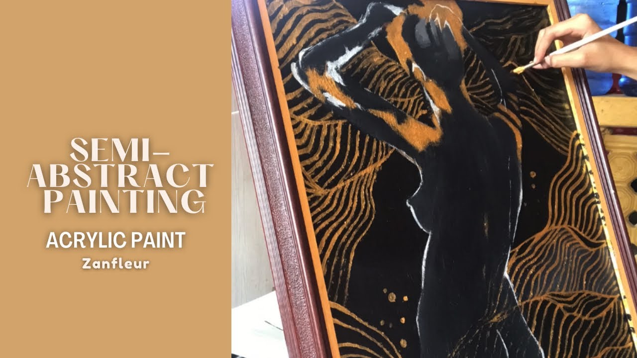 TIMELAPSE PAINTING: Semi-Abstract Paitning / Nude Painting +Acrylic Paint