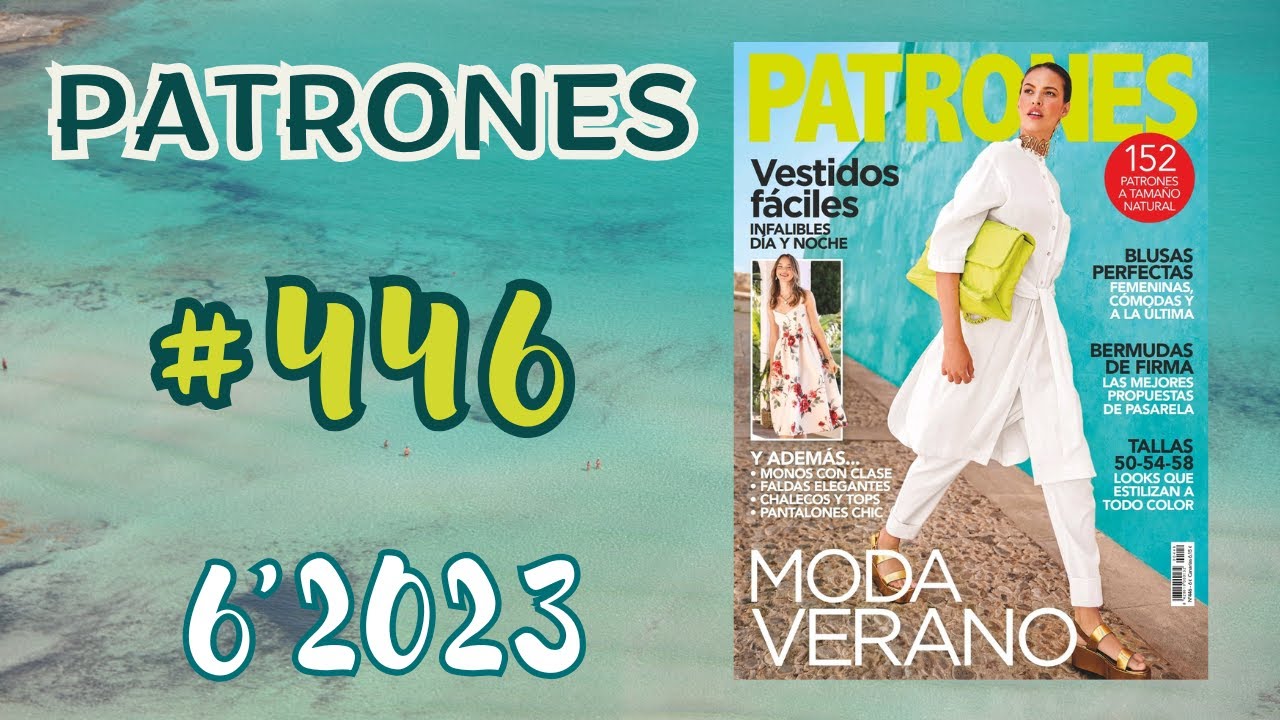 Patrones 2023 June #446 📍Sewing Magazine Flip Through