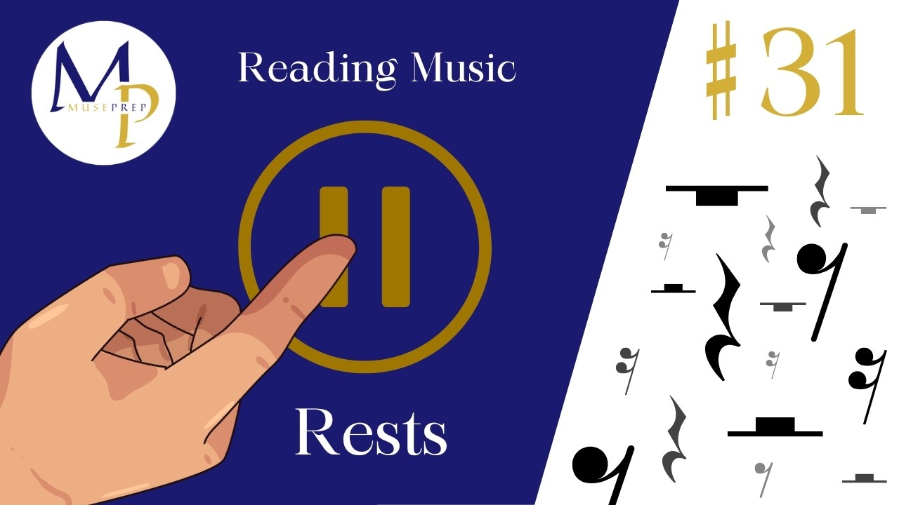 Music Reading Basics #31 — Rests in Music