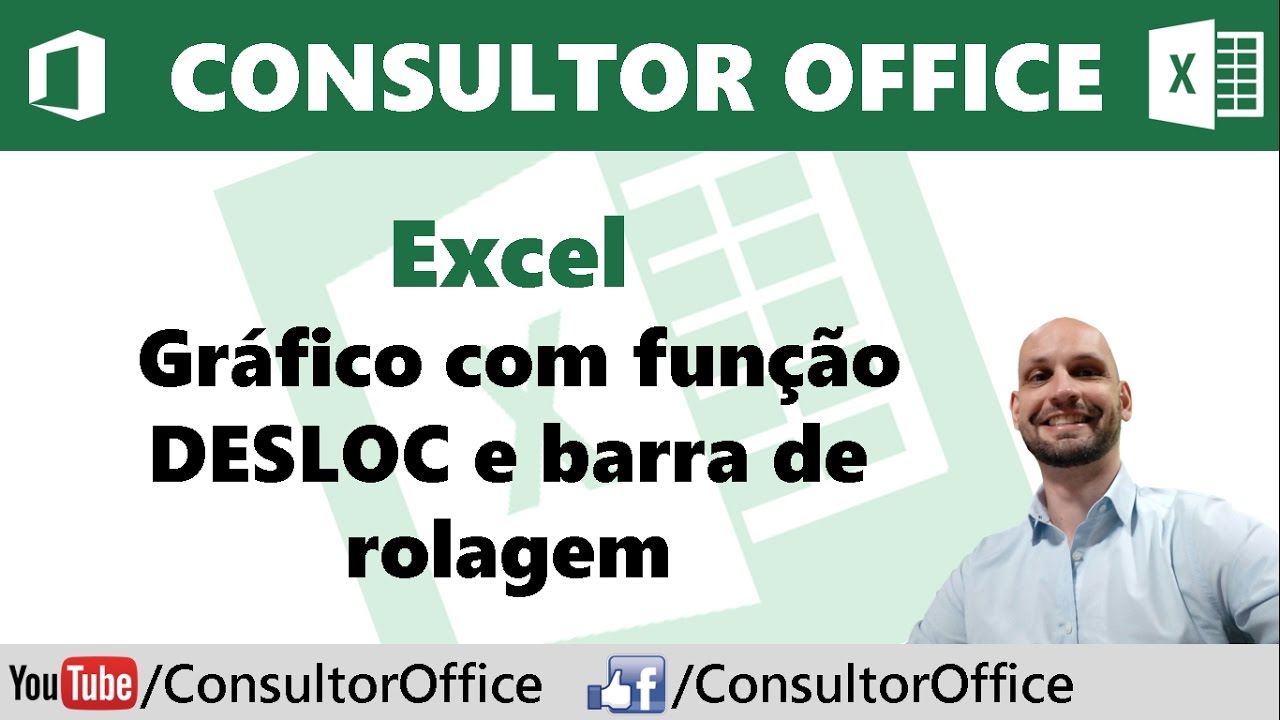 Excel - Gráfico com função DESLOC e barra de rolagem