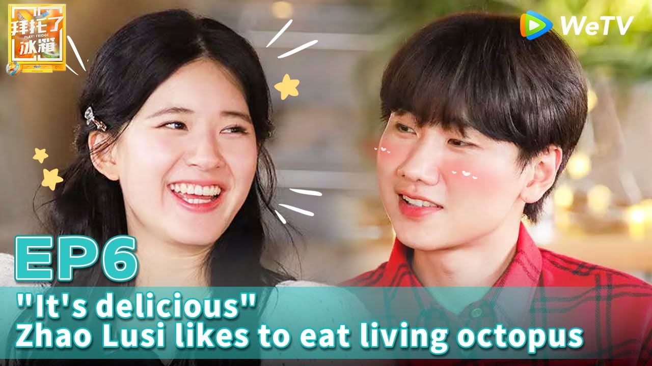 🧊Play! Fridge S7 | Zhao Lusi is mad at He Jiong because of a game🤣 | EP6 FULL(ENG SUB)