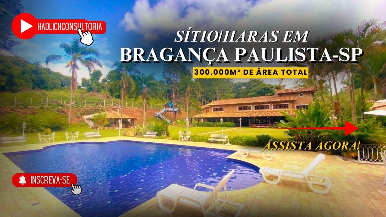 🐎 Sítio / Haras FANTÁSTICO em Bragança Paulista – SP | 300.000 m² | 16 Suítes | Alto Padrão Absoluto