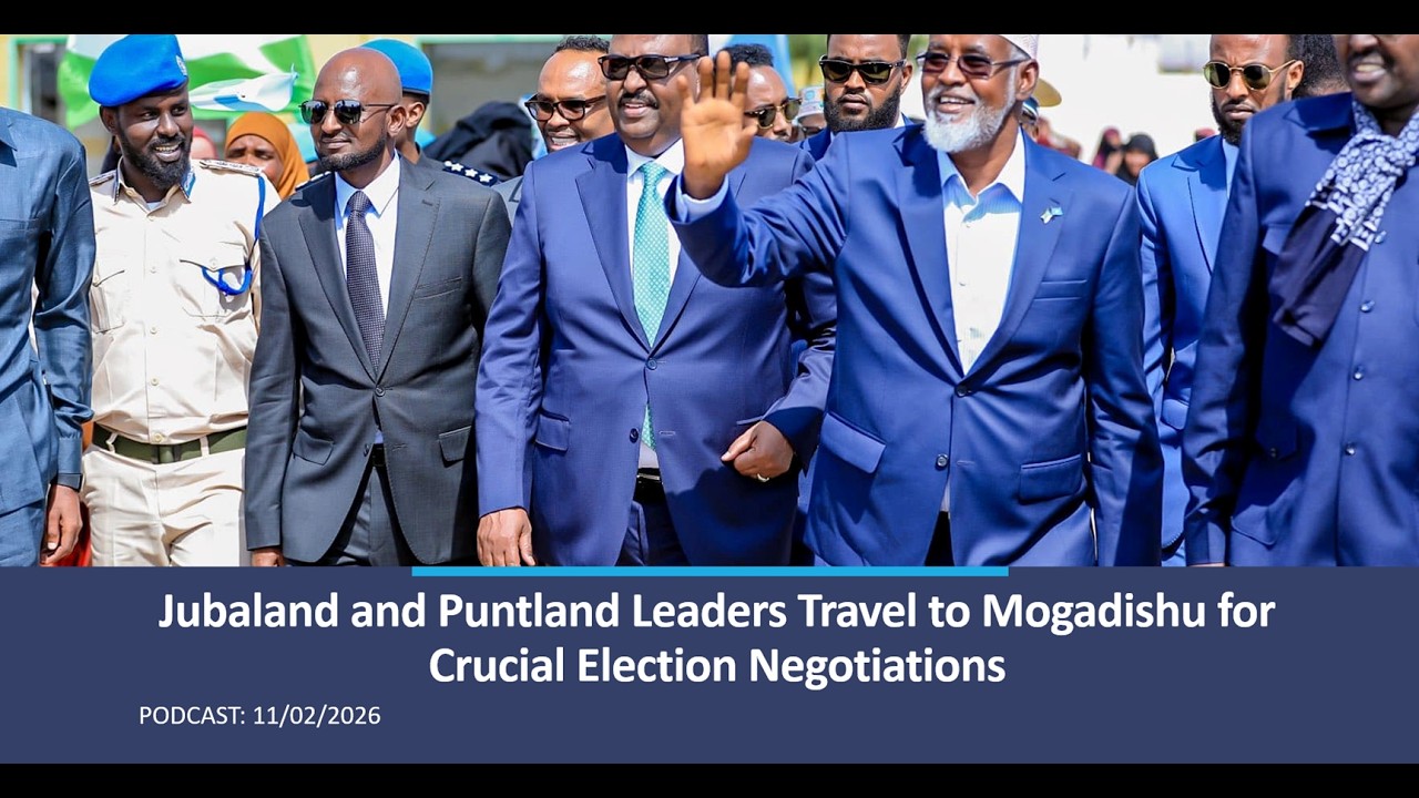 Jubaland and Puntland Leaders Travel to Mogadishu for Crucial Election Negotiations