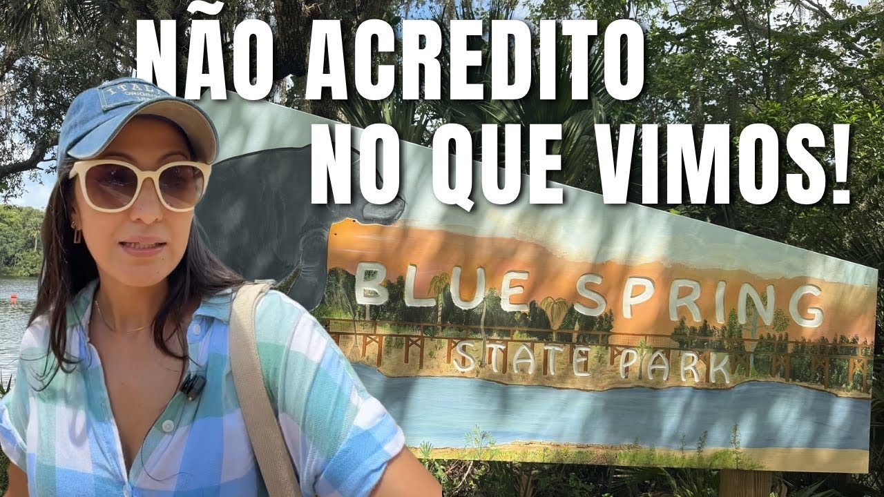 BLUE SPRING STATE PARK: VIDA SELVAGEM E NATUREZA PERTINHO DE ORLANDO!