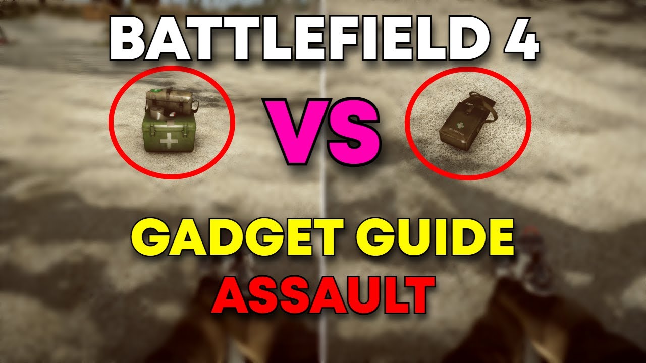 Battlefield 4 Best Gadgets for Assault in 2021!