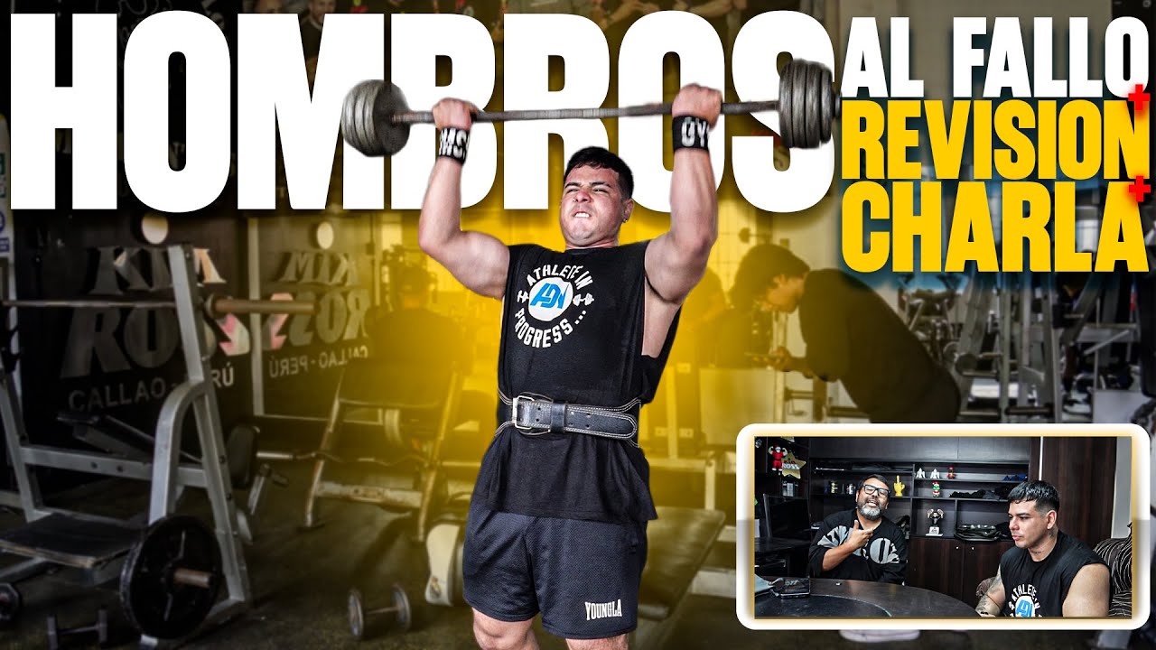 HOMBROS AL FALLO + REVISION Y CHARLA CON MI PREPARADOR 💪 | VLOG ANABÓLICO #2