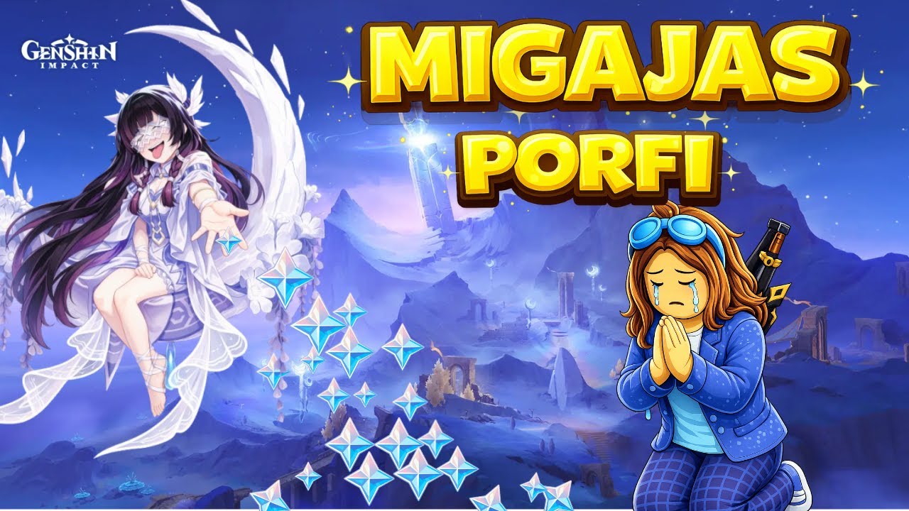 MAS MIGAJAAAS PORFAVOOR GENSHIN IMPACT