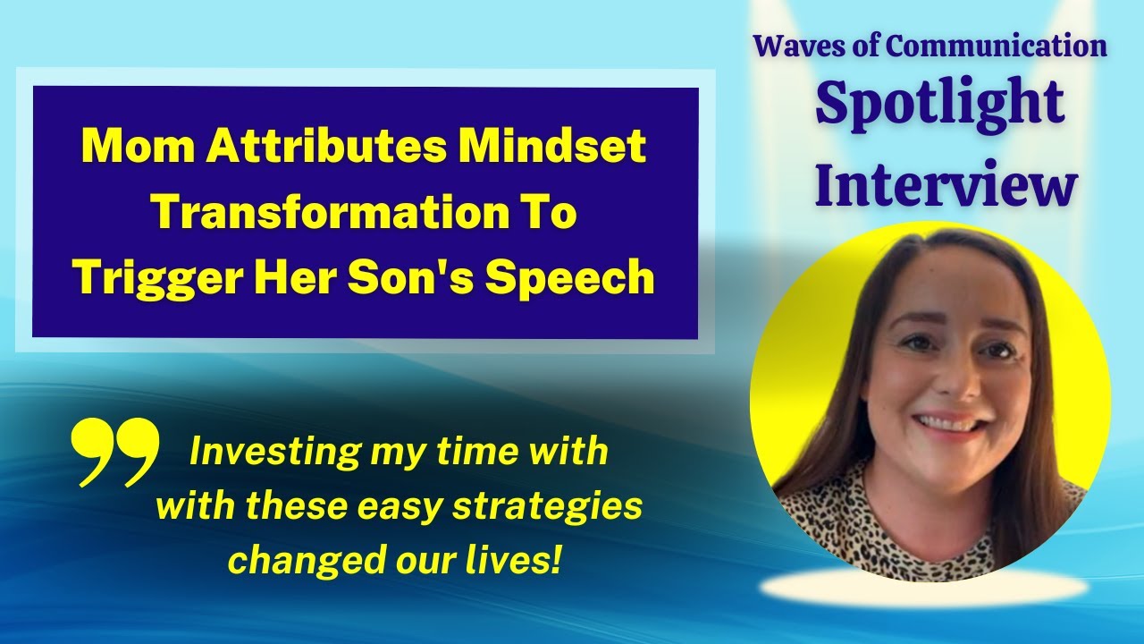 Mom Attributes Mindset Transformation To Trigger Her Son's Speech