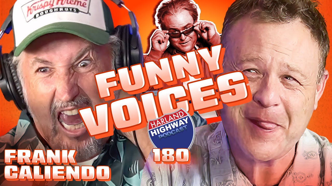 FRANK CALIENDO teaches VOICE impressions, damages Harland's neck, and amazes us with his MAD SKILLS!