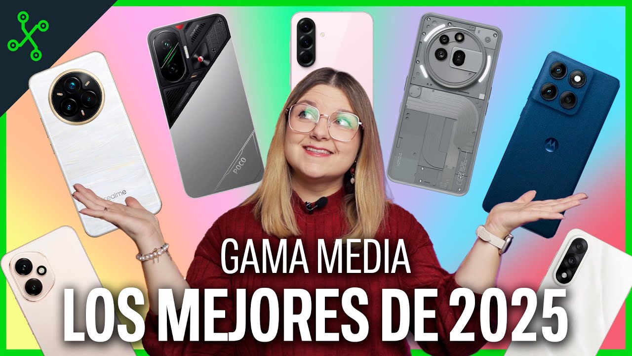 Los 7 MEJORES M&Oacute;VILES gama media de 2025 con gran relaci&oacute;n CALIDAD-PRECIO