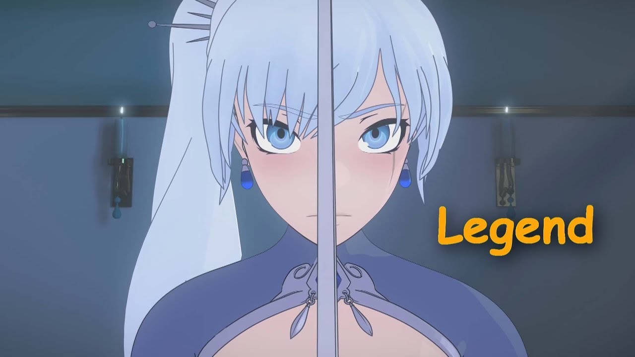 RWBY 「AMV」 ~ Legend