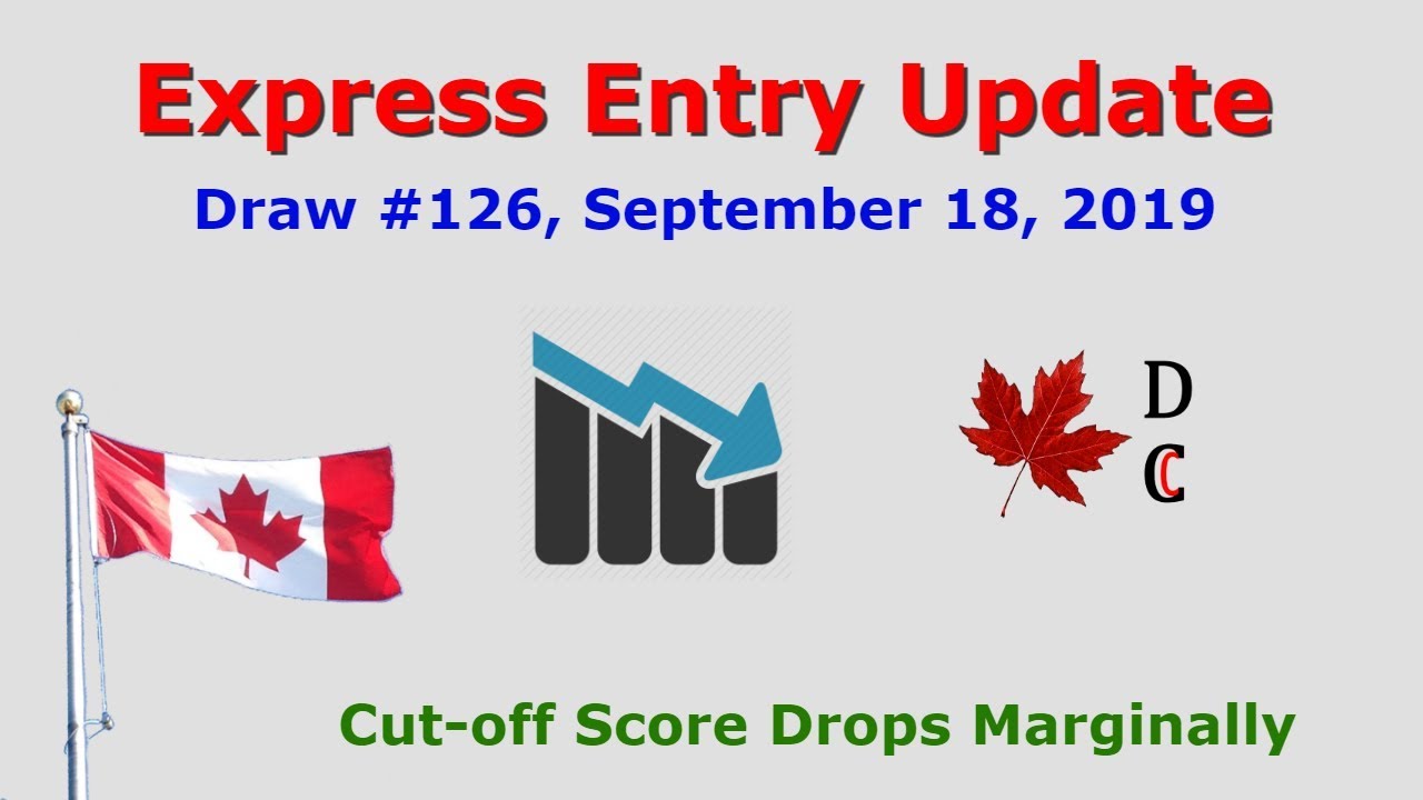 Express Entry Update Draw 126 September 18, 2019 | Express Entry Canada