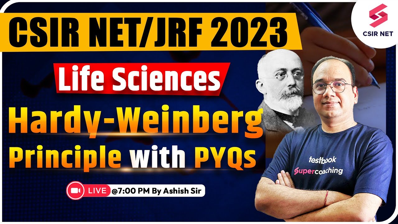 CSIR & DBT Exam 2023 | Life Sciences | Hardy-Weinberg Principle | Ashish Sir