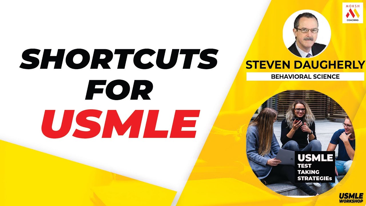 USMLE Shortcuts | USMLE | Step 1 | Step 2 CK | NEXT | MOKSH | Coaching