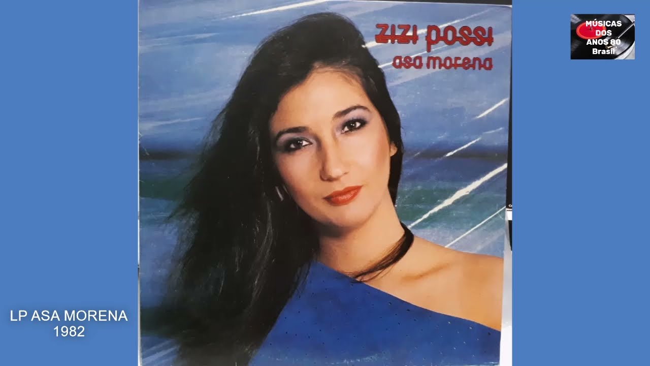 ZIZI POSSI - ASA MORENA (1982) │C/letra