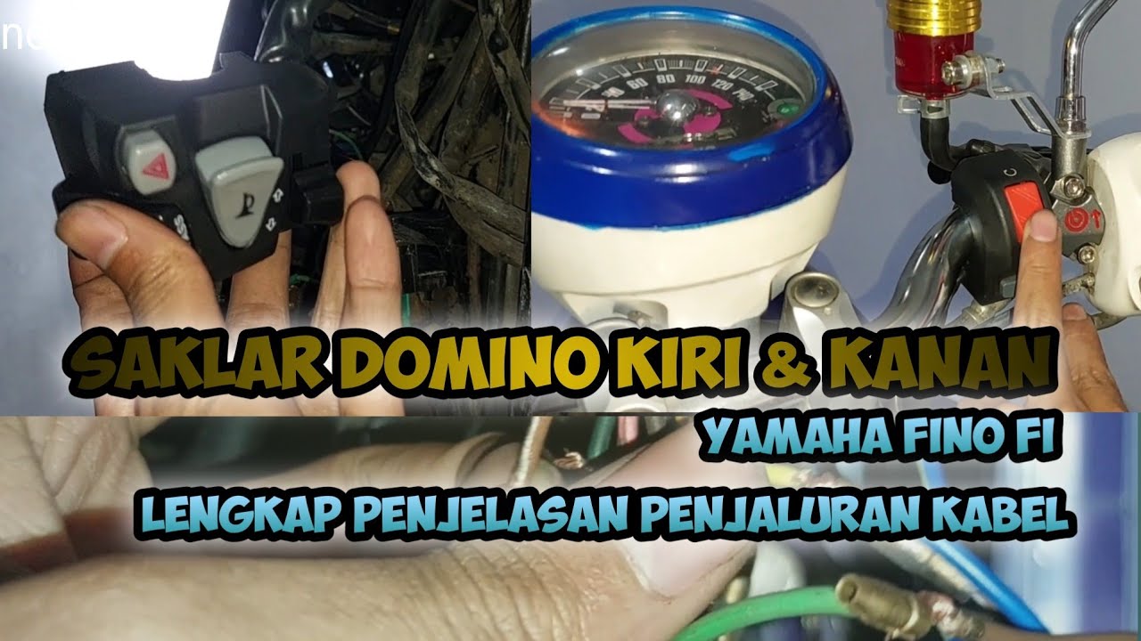 Pasang Saklar Domino kiri & kanan Yamaha fino FI || Skema