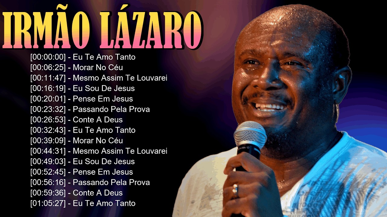 🌈 Irmão Lázaro - Hinos cheios do Espírito Santo que proclamam vitória em Deus com fé verdadeira ✨