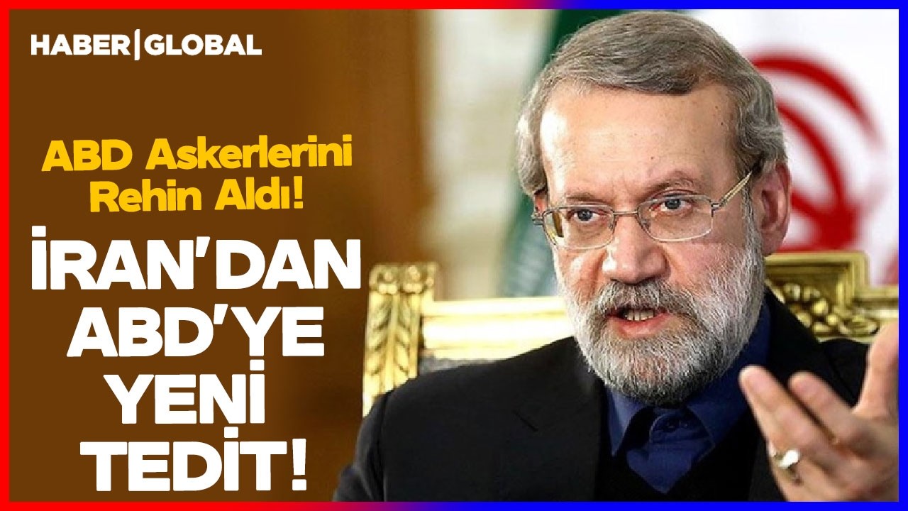İran ABD Askerlerini Rehin Aldı! İran'dan ABD ve Bölge Ülkelere Yeni Tehdit!