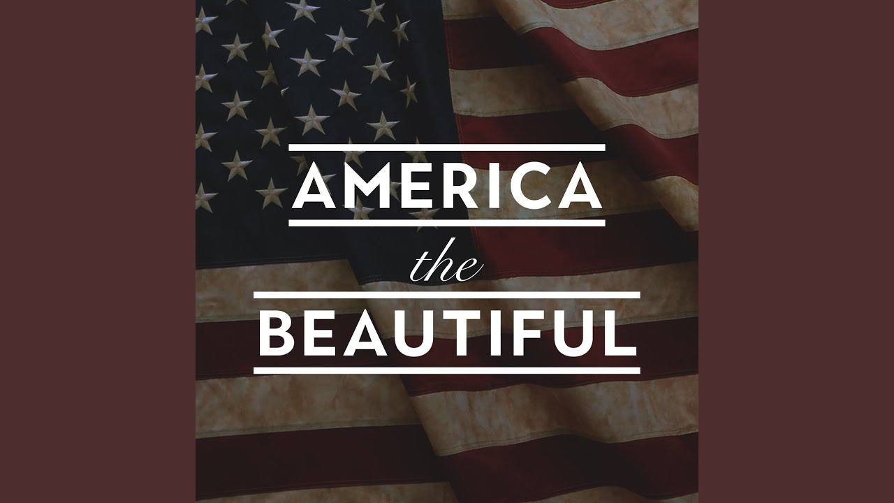 America the Beautiful (As Heard in 